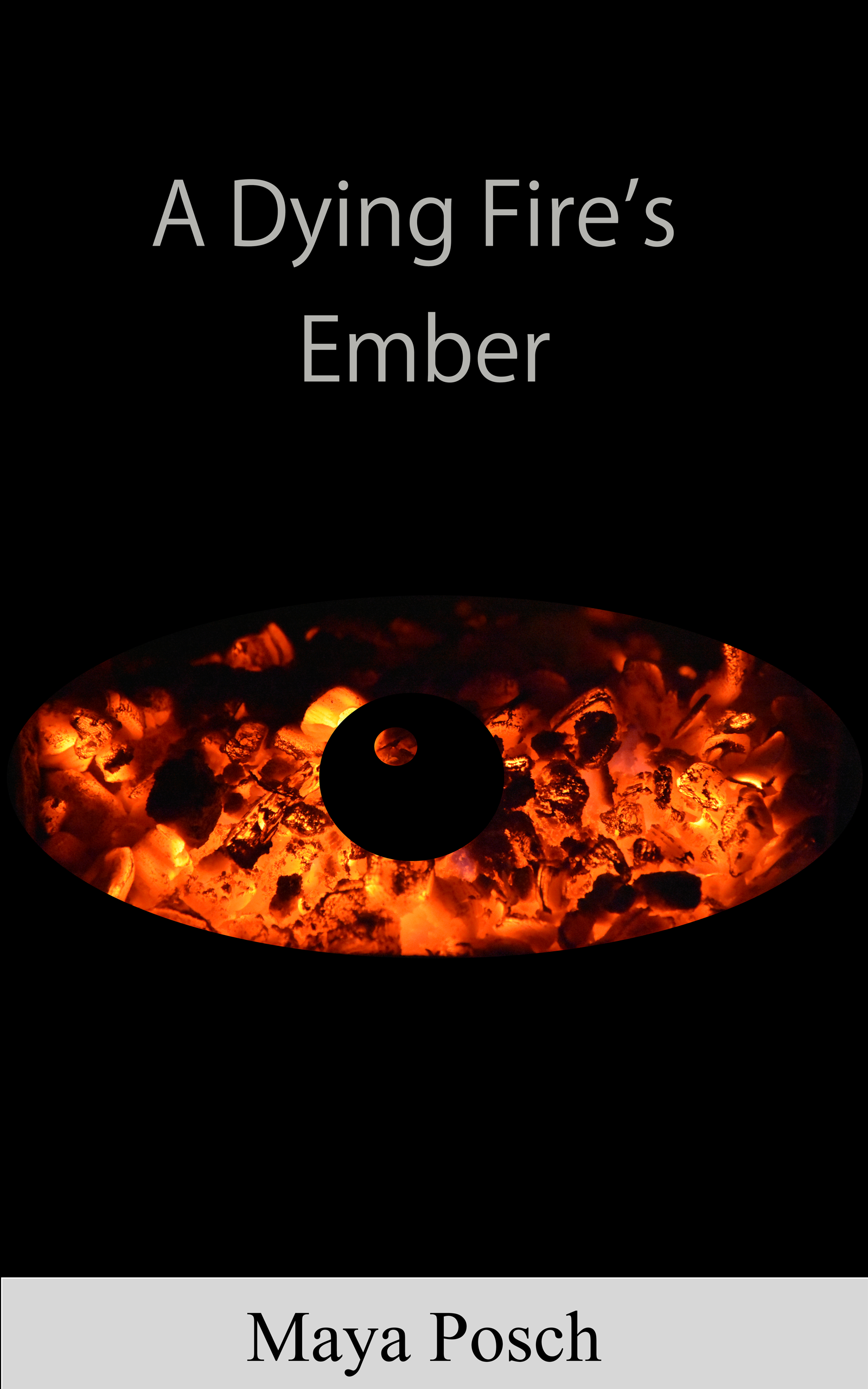 A Dying Fire's Ember
